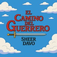 El Camino del Guerrero - Single - Sheer Davo