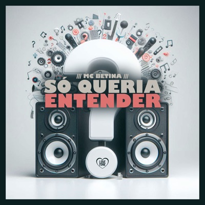 Só Queria Entender - Single