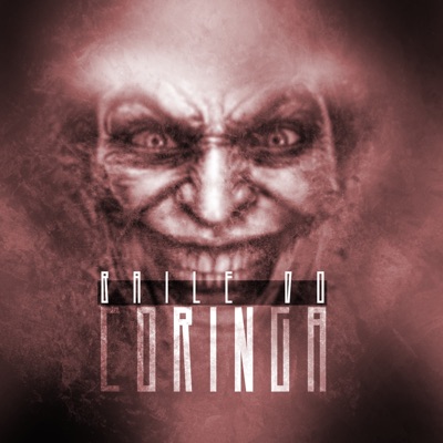 Baile do Coringa (feat. Mc Black Brasil) - Single