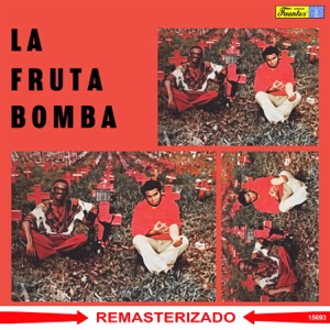 La Fruta Bomba