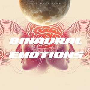 Binaural Emotions