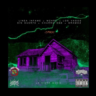 CYPHER (feat. Linea Infame, MzHrc, LOSVAGOSSINSUERTE, Churro One & Gramoz) - Single