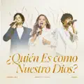 Quien es como nuestro Dios