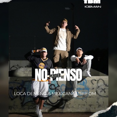 No Pienso Perder (feat. Trip Om) - Single