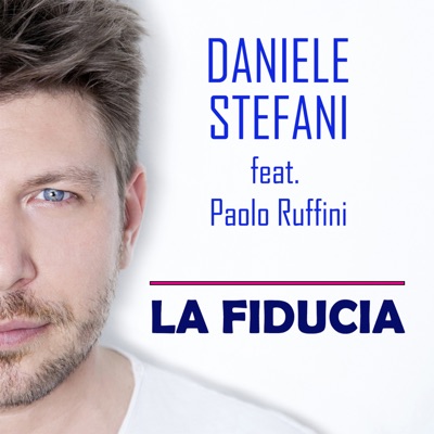 La fiducia (feat. Paolo Ruffini) - Single