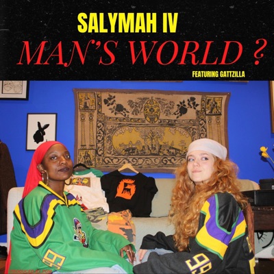 Man's World? (feat. GATTZILLA) - Single