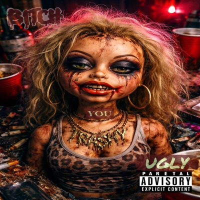 BITCH "you" UGLY - Single