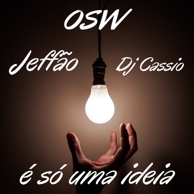 É Só uma Ideia - Single