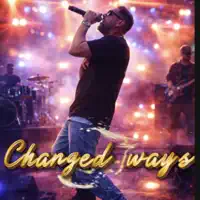 Changed Ways