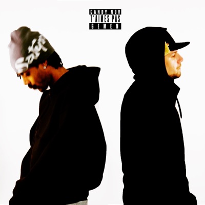 t'aimes pas (feat. Candy Nov) - Single