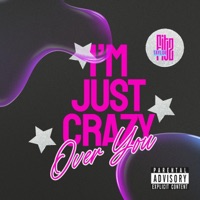 I'M JUST CRAZY OVER YOU - Single - Fitz Taylor