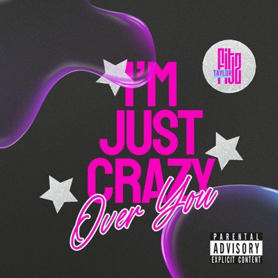 I'M JUST CRAZY OVER YOU - Single