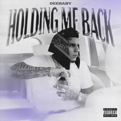Holding Me Back - Single