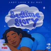 Bedtime Story - Single - Lady Lava
