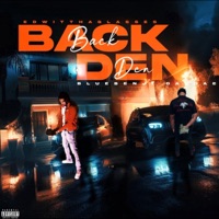 Back Den (feat. BlueBenji DaeDae) - Single - EDWITTHAGLASSES