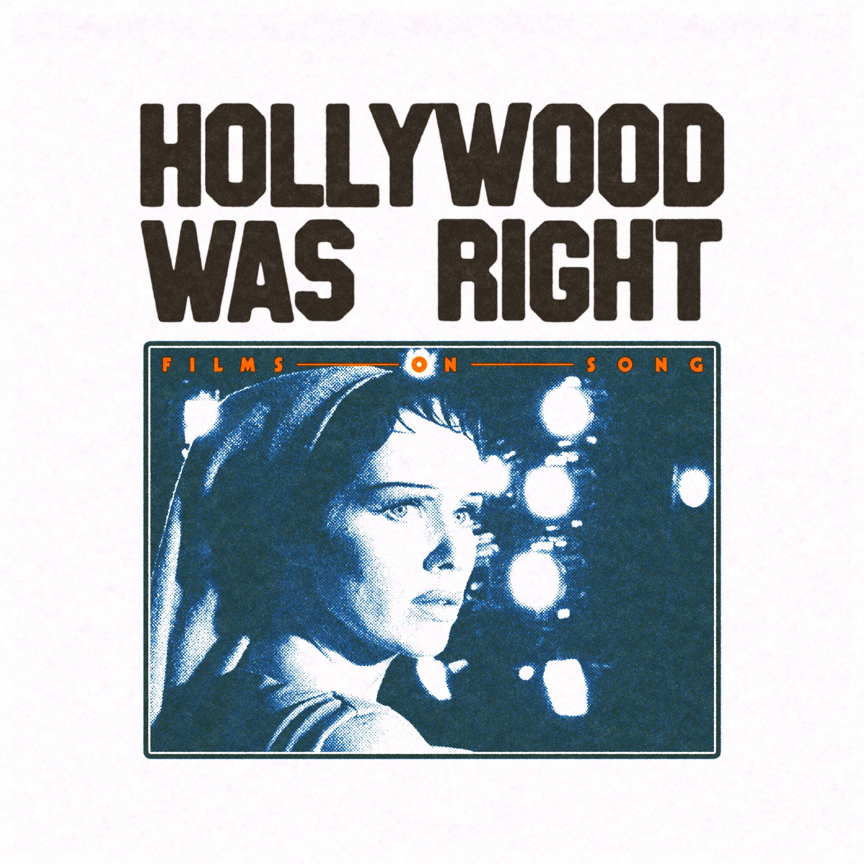 Hollywood Was Right - Single