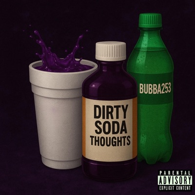 Dirty Soda Thoughts - Single