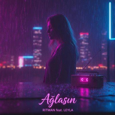 AĞLASIN (feat. LEYLA) - Single