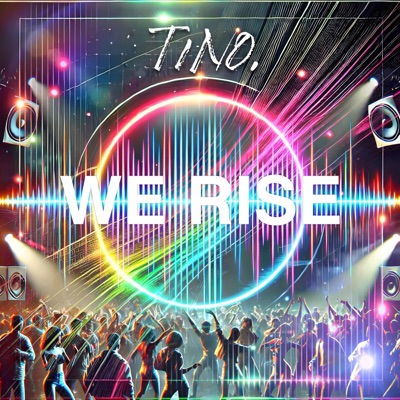 We Rise - Single