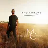 Manuel Campos - Apaixonado