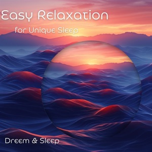 Easy Relaxation for Unique Sleep