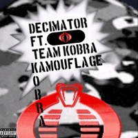 Kamouflage Kobra (feat. Team Kobra) - Single - Decimator