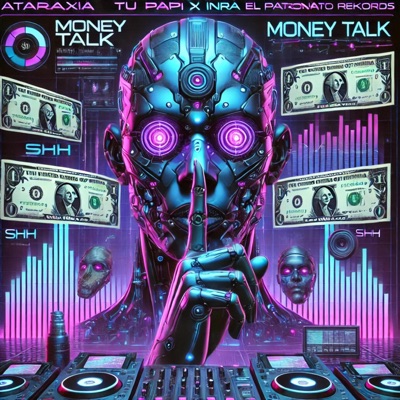 Money Talk (feat. Inrra) - Single