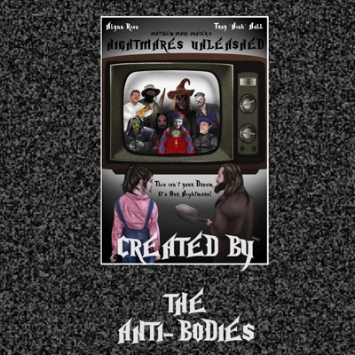 Nightmares Unleashed Theme Song (feat. The Anti-Bodies) - Single