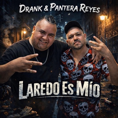 Laredo es mio (feat. Drank) - Single