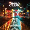 Inna Di Club - Single