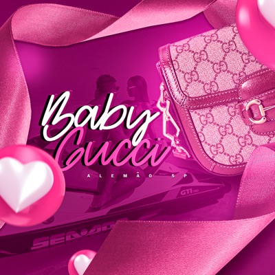 Baby Gucci - Single