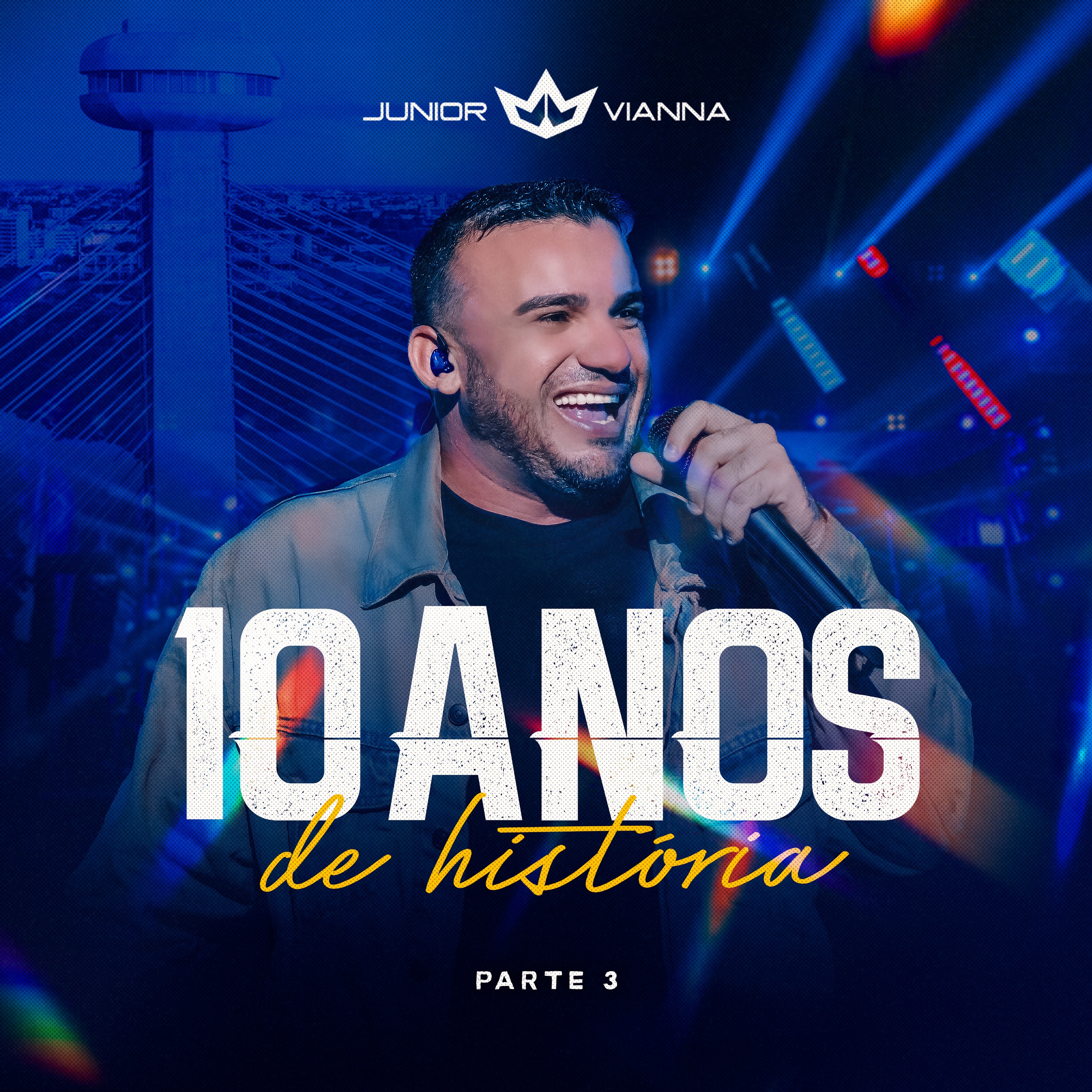 Junior Vianna 10 Anos de História - Vol. 3