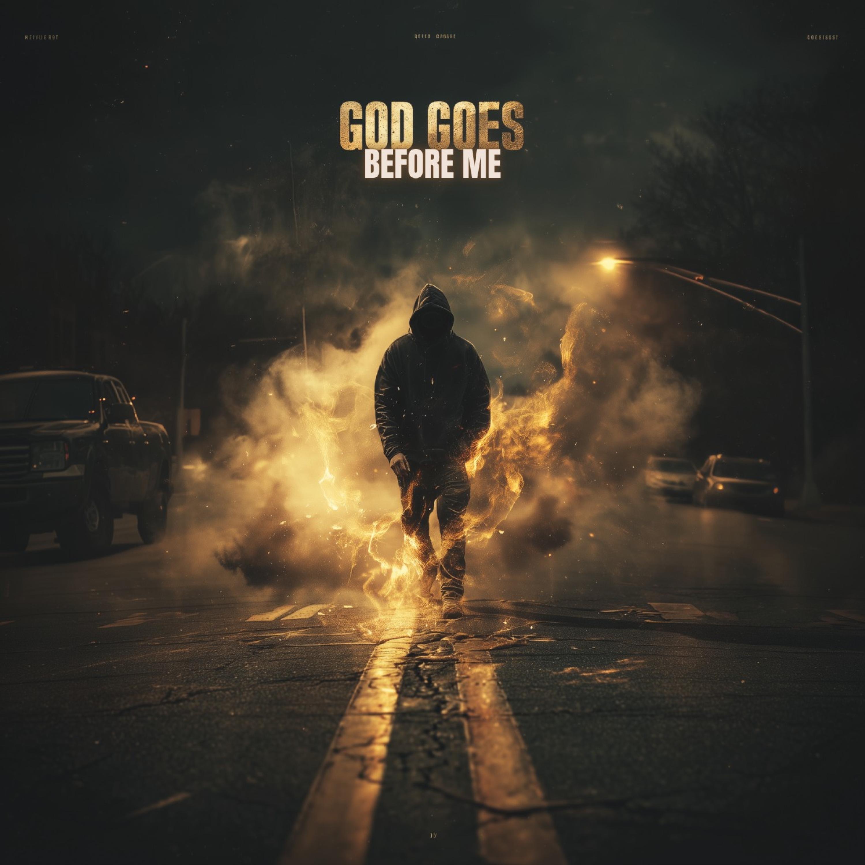 God Goes Before Me - Single