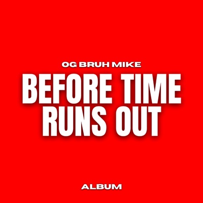 Before Time Runs Out