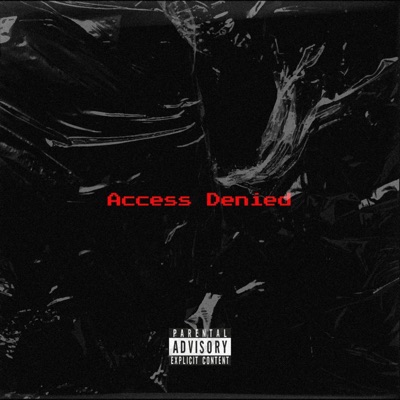 ACCESS DENIED - Single