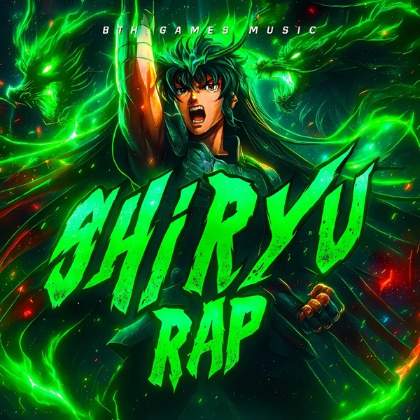 Shiryu de Dragón "El Rugido de Rozan" - Single