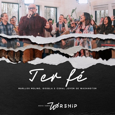 Ter Fé (Novo Tempo Worship) [Ao Vivo] [feat. Gissela] - Single