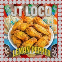 Lemon Pepper - Single - JT Loco