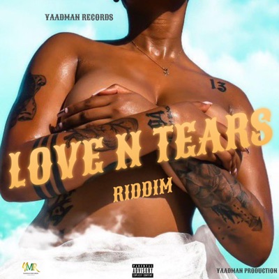 Love N Tears Riddim - Single