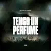 Tengo un perfume