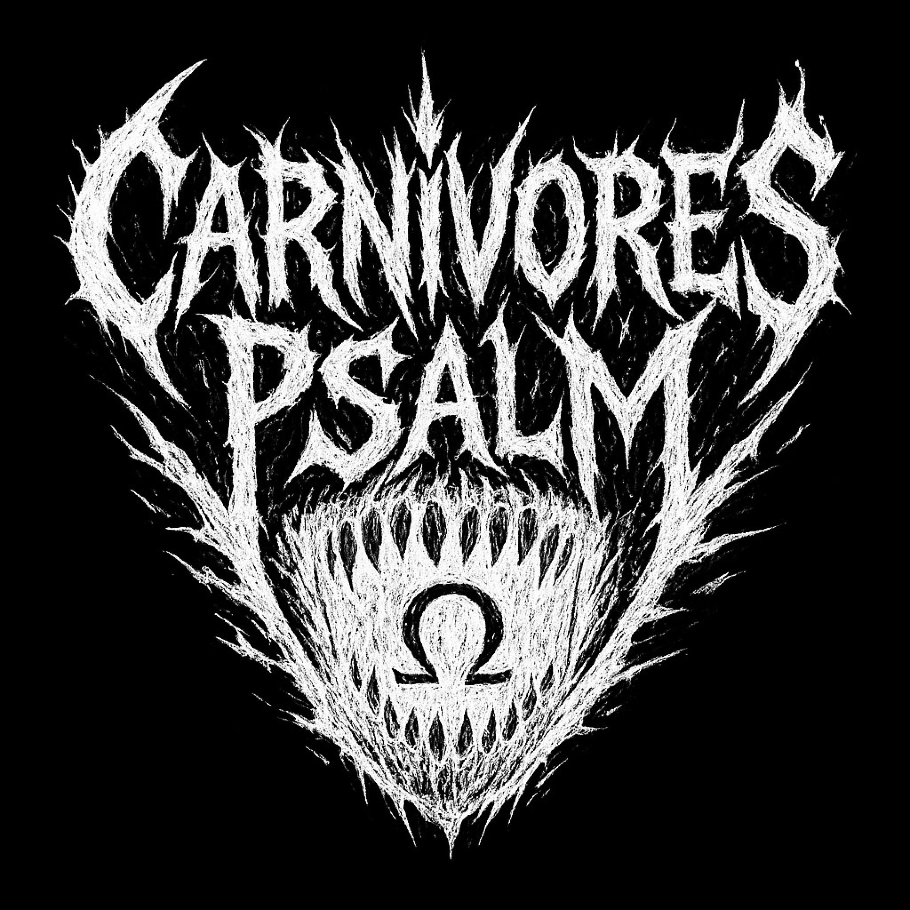 Carnivore’s Psalm