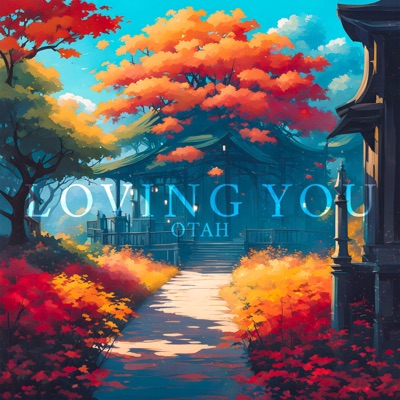Loving You - Single