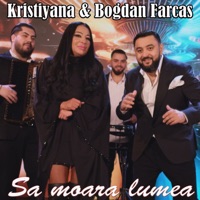 Sa moara lumea (feat. Bogdan Farcas) - Single - KristiYana