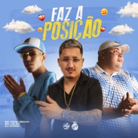 Faz a Posição - Single - MC Nego Micha, MC Leleh & Dj Hyago