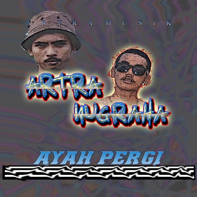 AYAH PERGI - Single