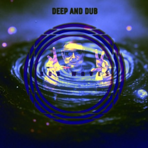 Deep and Dub Label Mix 3.0 (DJ Mix)