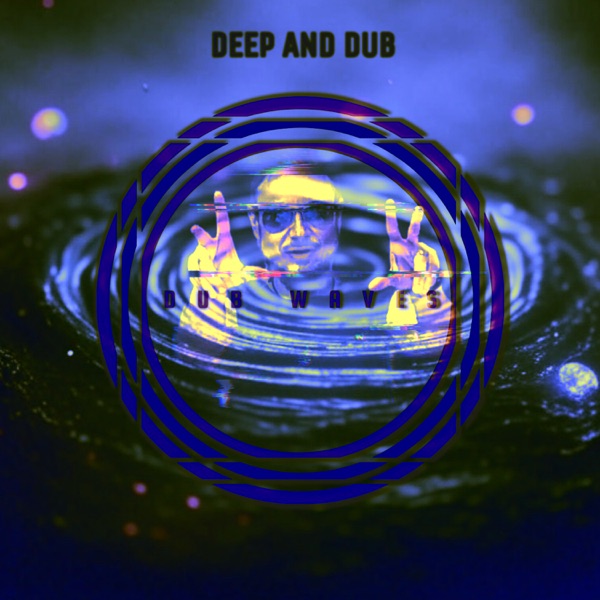 Deep and Dub Label Mix 3.0 (DJ Mix)