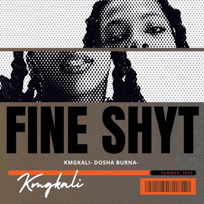 Fine Shyt - Single
