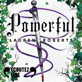 Powerful. Une histoire dans l'univers de Powerless