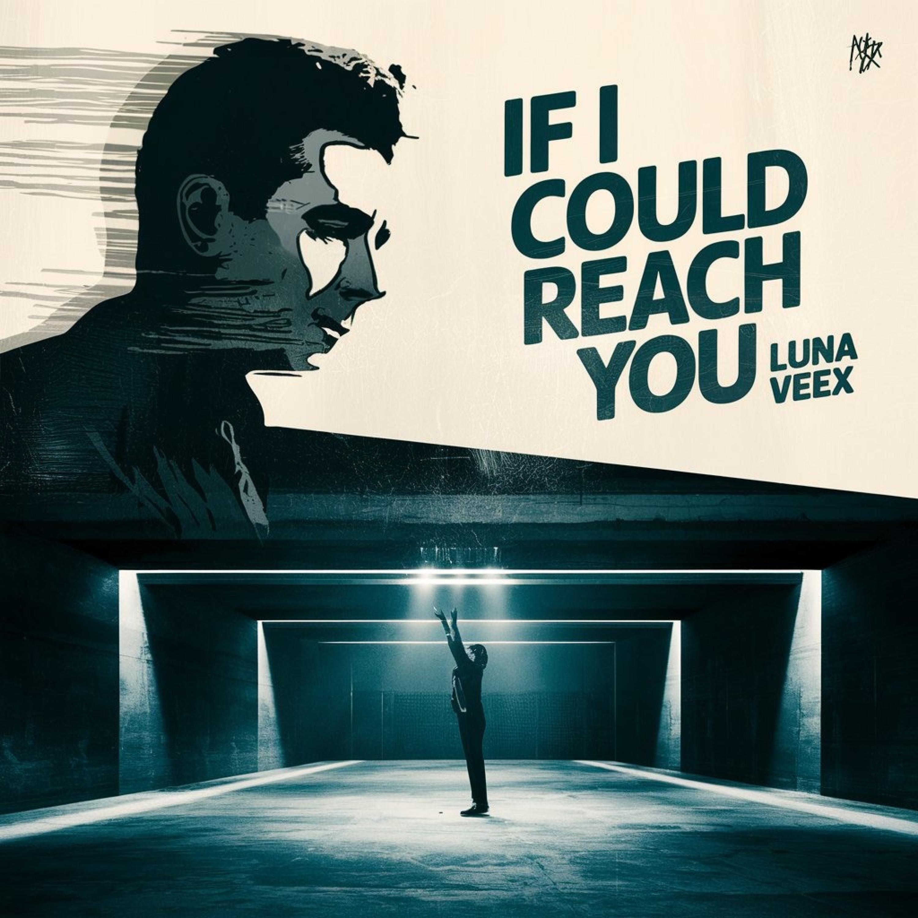 If I Could Reach You - Single